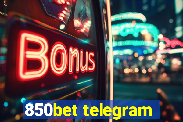 850bet telegram